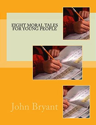 Eight Moral Tales For Young People-..