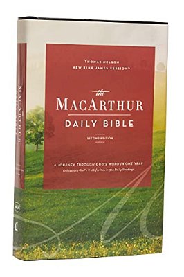 The Nkjv, Macarthur Daily Bible, 2ND Edition, Hardcover, Comfort Print: A Journey Through God's Word In One Year-..