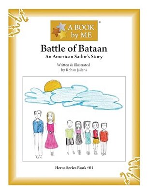 Battle Of Bataan: An American Sailor's Story-..