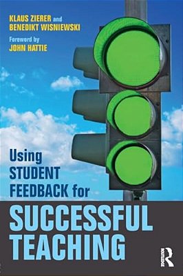 Using Student Feedback For Successful Teaching-..