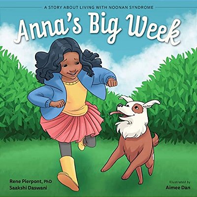 Anna's Big Week: A Story About Living With Noonan Syndrome-..