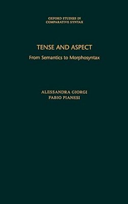 Tense And Aspect: From Semantics To Morphosyntax-..