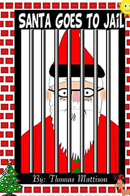 Santa Goes To Jail-..