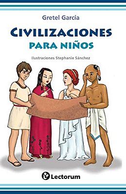 Civilizaciones Para Niños-..