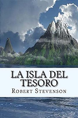 La Isla Del Tesoro (Spanish) Edition-..