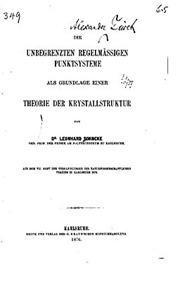 Die Unbegrenzten Regelmässigen Punktsysteme Als Grundlage Einer Theorie Der Krystallstruktur-..