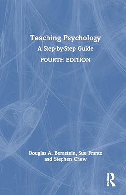 Teaching Psychology: A Step-By-step Guide-..