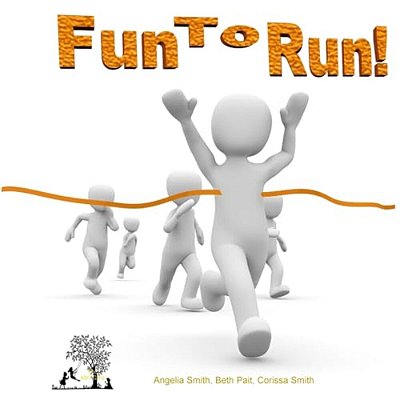 Fun To Run!-..