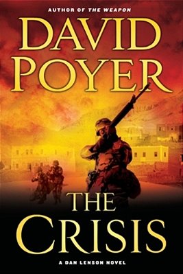 The Crisis: A Dan Lenson Novel-..
