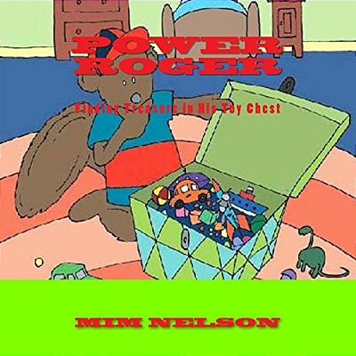 Power Roger, Finding Treasure In His Toy Chest: Finding Treasure In His Toy Chest-..