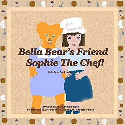Bella Bear's Friend Sophie The Chef!-..