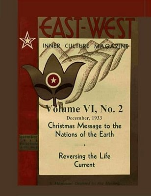 Volume VI, No. 2: December, 1933: East-West: A New Look At Old Issues-..