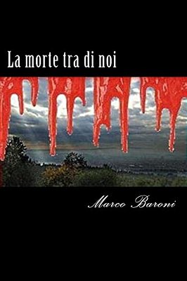 La Morte Tra Di Noi-..