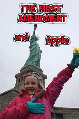 The First Amendment And Apple-..