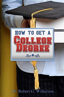 How To Get A College Degree-..