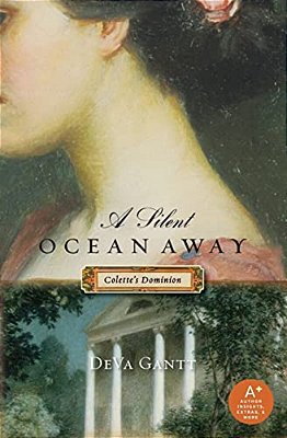 A Silent Ocean Away: Colette's Dominion-..