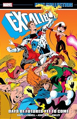Excalibur Epic Collection: Days Of Futures Yet To Come-..
