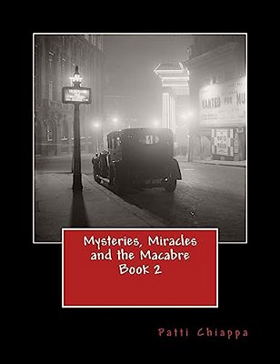 Mysteries, Miracles And The Macabre Book 2-..
