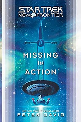 Star Trek: New Frontier: Missing In Action-..