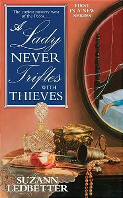 Lady Never Trifles With Thieves-..