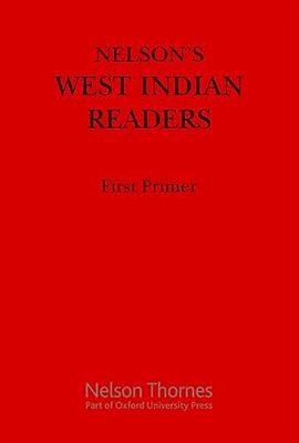 Nelson's West Indian Readers First Primer-..