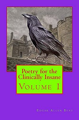 Poetry For The Clinically Insane-..