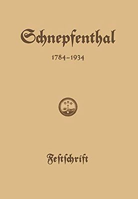 Die Erziehungsanstalt Schnepfenthal 1784-1934-..
