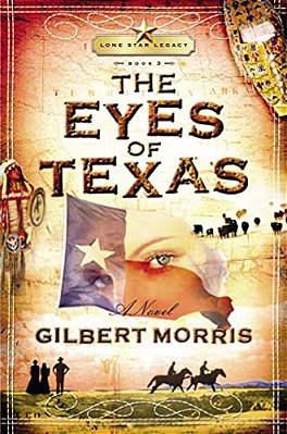 The Eyes Of Texas: Lone Star Legacy, Book 3-..