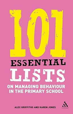 101 Essential Lists On Managing Behaviour In The Primary School-..