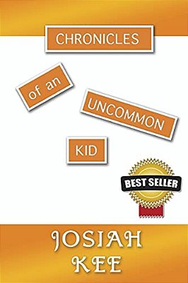 Chronicles Of An Uncommon Kid-..