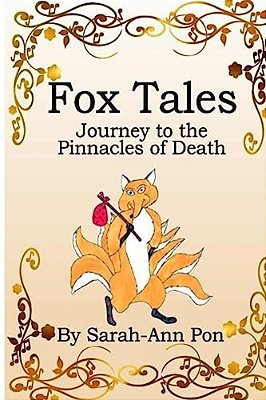 Fox Tales: Journey To The Pinnacles Of Death-..