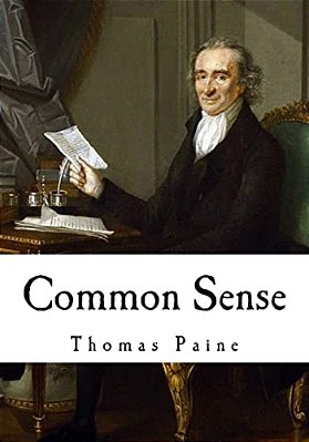 Common Sense: Thomas Paine-..