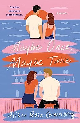 Maybe Once, Maybe Twice-..
