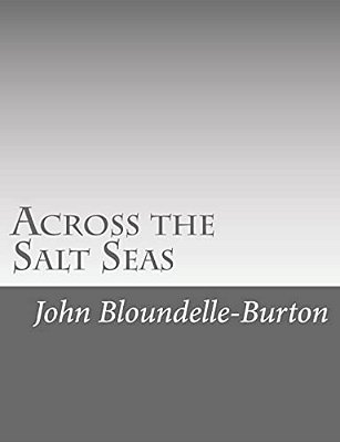 Across The Salt Seas-..