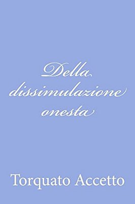 Della Dissimulazione Onesta-..