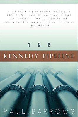 The Kennedy Pipeline-..