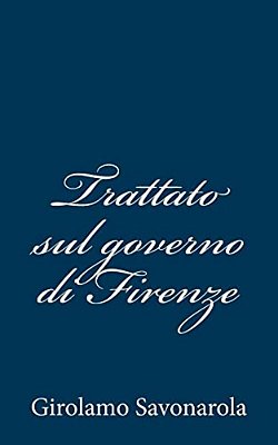 Trattato Sul Governo Di Firenze-..