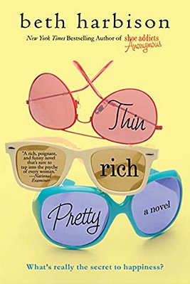 Thin, Rich, Pretty-..