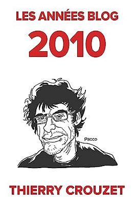 Les Années Blog 2010-..