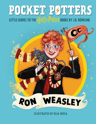 Pocket Potters: Ron Weasley (Little Guides To The Harry Potter Books #2)-..