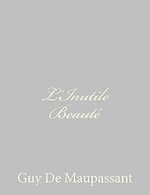L'Inutile Beauté-..