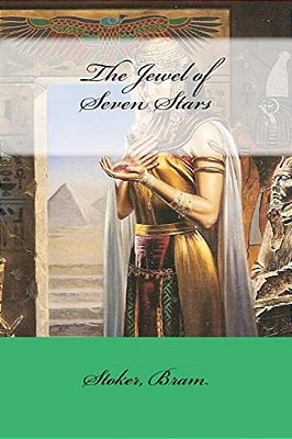 The Jewel Of Seven Stars-..