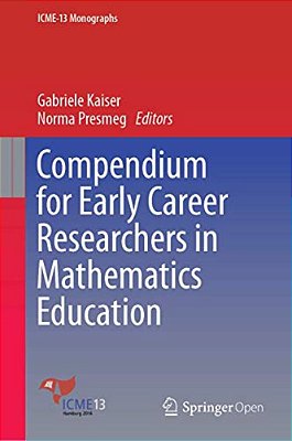 Compendium For Early Career Researchers In Mathematics Education-..
