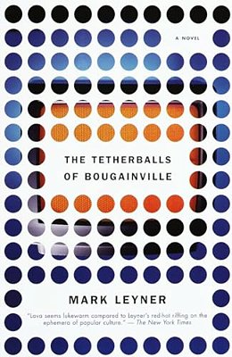 The Tetherballs Of Bougainville-..