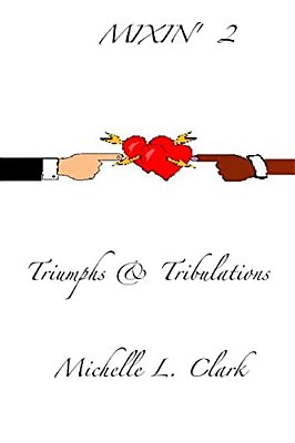 Mixin' 2: Triumphs & Tribulations-..