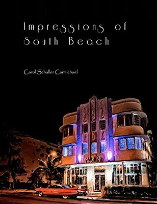 Impressions Of South Beach-..