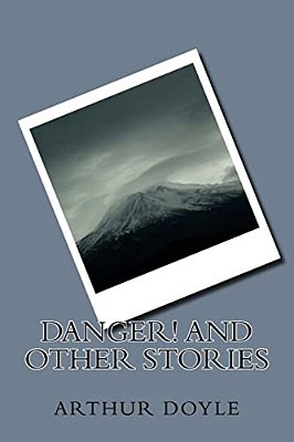 Danger! And Other Stories-..