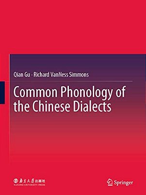 Common Phonology Of The Chinese Dialects-..