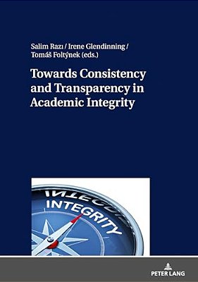 Towards Consistency And Transparency In Academic Integrity-..