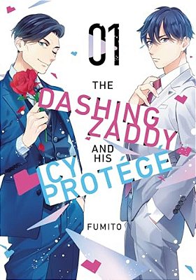 The Dashing Zaddy And His Icy Protégé 1-..